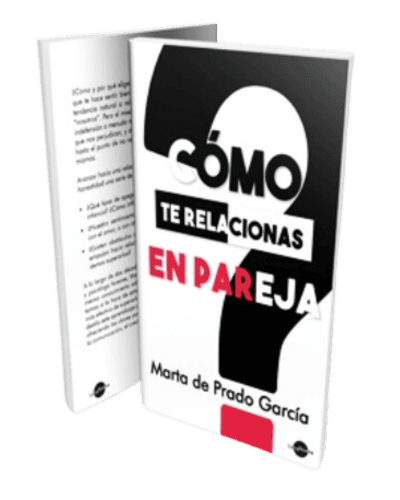 como te relacionas en pareja marta de prado garcia